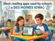 Best Reading Apps Used by Schools in Des Moines, Iowa: What’s Actually in the Classroom